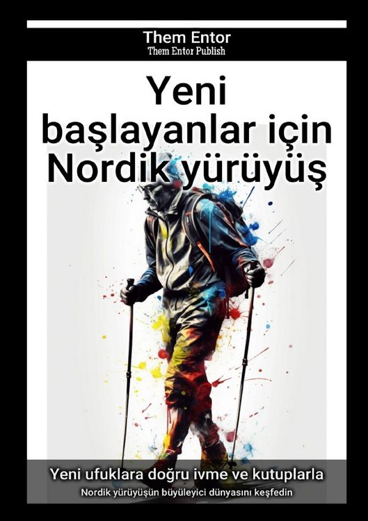 Produktbild: Yeni başlayanlar i&ccedil;in Nordik y&uuml;r&uuml;y&uuml;ş