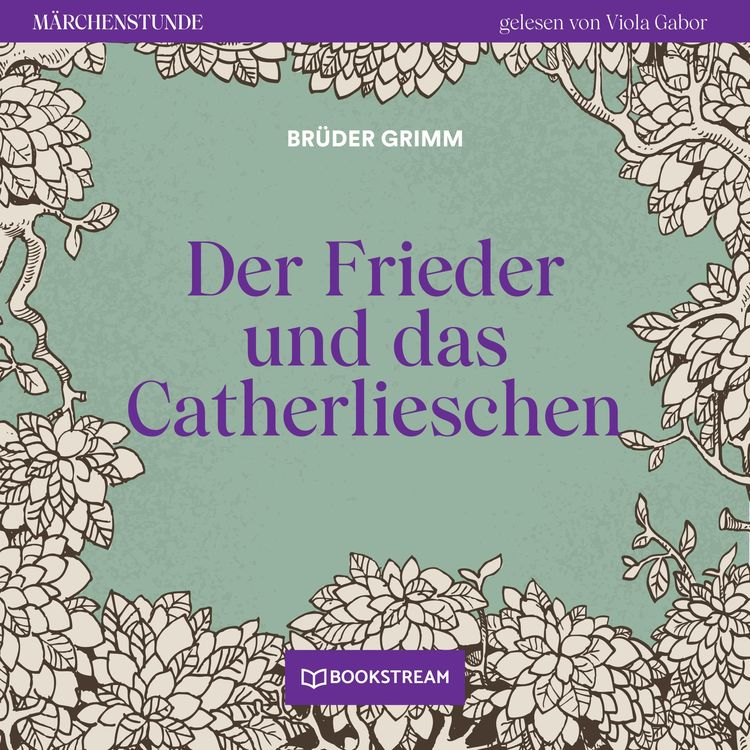 Produktbild: Der Frieder und das Catherlieschen