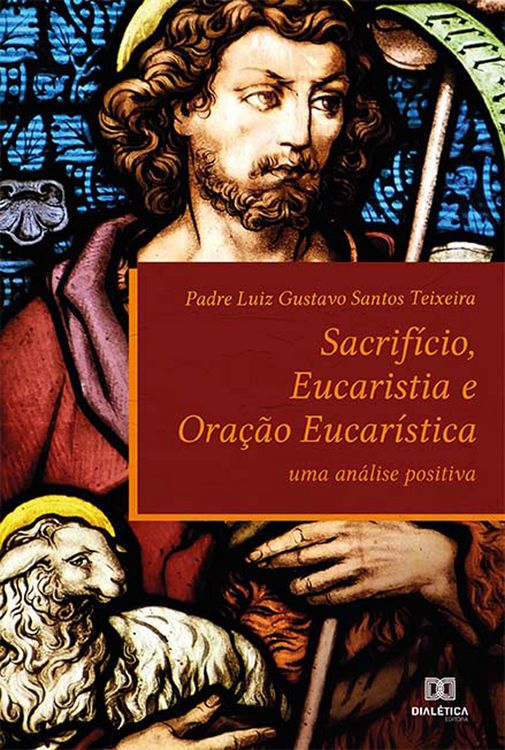 Produktbild: Sacrif&iacute;cio, Eucaristia e Ora&ccedil;&atilde;o Eucar&iacute;stica