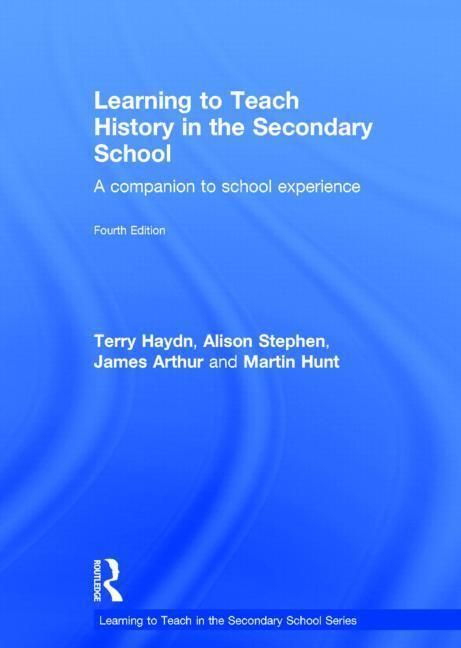 Produktbild: Haydn, T: Learning to Teach History in the Secondary School