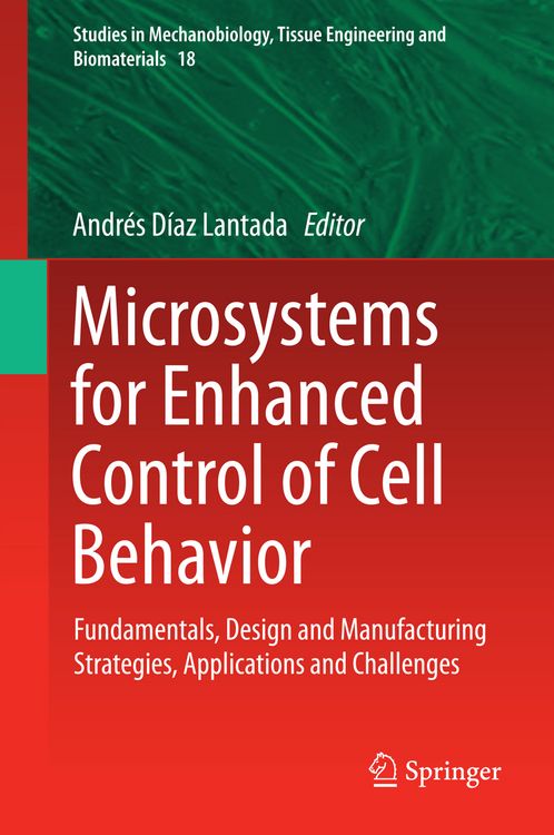 Produktbild: Microsystems for Enhanced Control of Cell Behavior