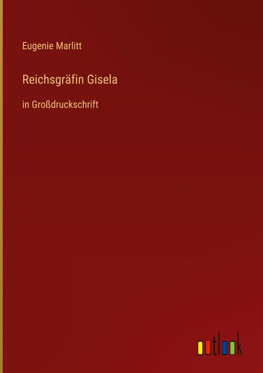 Produktbild: Reichsgr&auml;fin Gisela