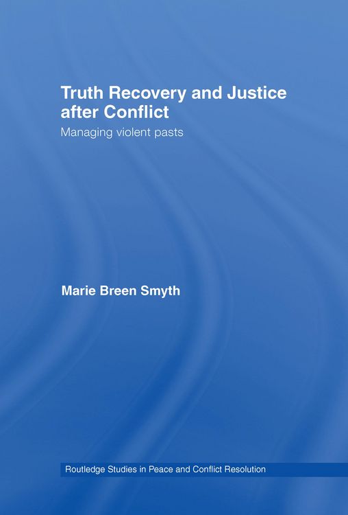 Produktbild: Truth Recovery and Justice after Conflict