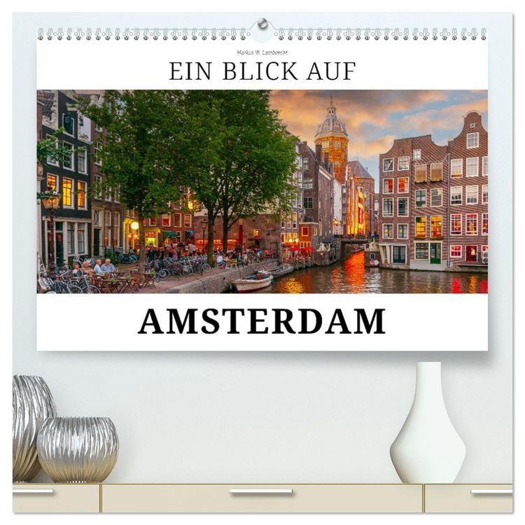Produktbild: Ein Blick auf Amsterdam in Farbe (hochwertiger Premium Wandkalender 2027 DIN A2 quer), Kunstdruck in Hochglanz