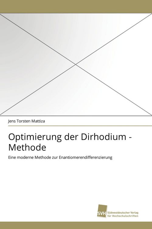 Produktbild: Optimierung der Dirhodium - Methode