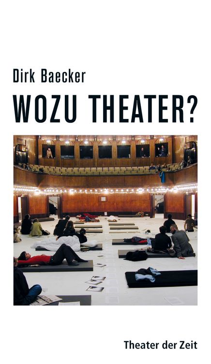 Produktbild: Wozu Theater?