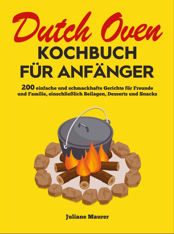 Produktbild: Dutch Oven Kochbuch F&uuml;r Anf&auml;nger