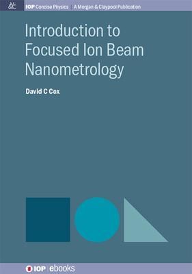 Produktbild: Introduction to Focused Ion Beam Nanometrology