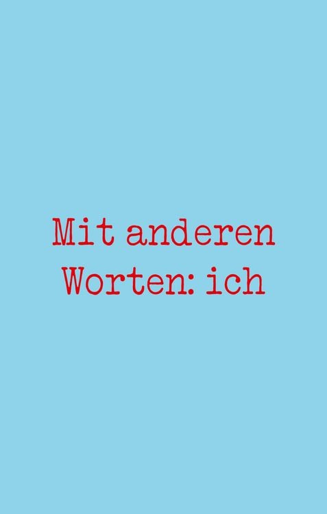Produktbild: Mit anderen Worten: ich