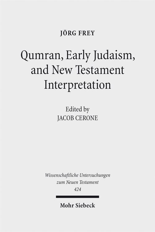 Produktbild: Qumran, Early Judaism, and New Testament Interpretation