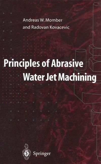 Produktbild: Principles of Abrasive Water Jet Machining