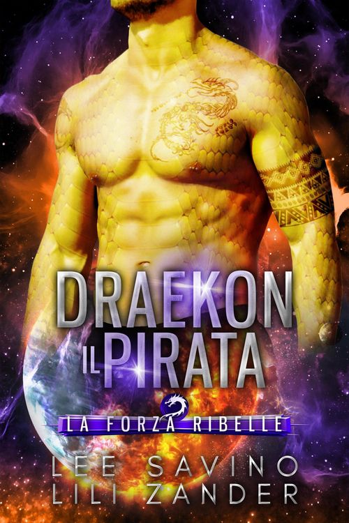 Produktbild: Draekon - Il Pirata (La Forza Ribelle, #3)