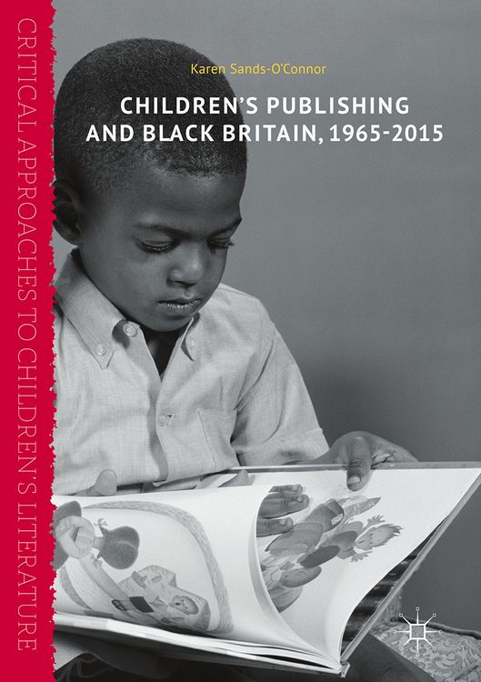 Produktbild: Children&rsquo;s Publishing and Black Britain, 1965-2015