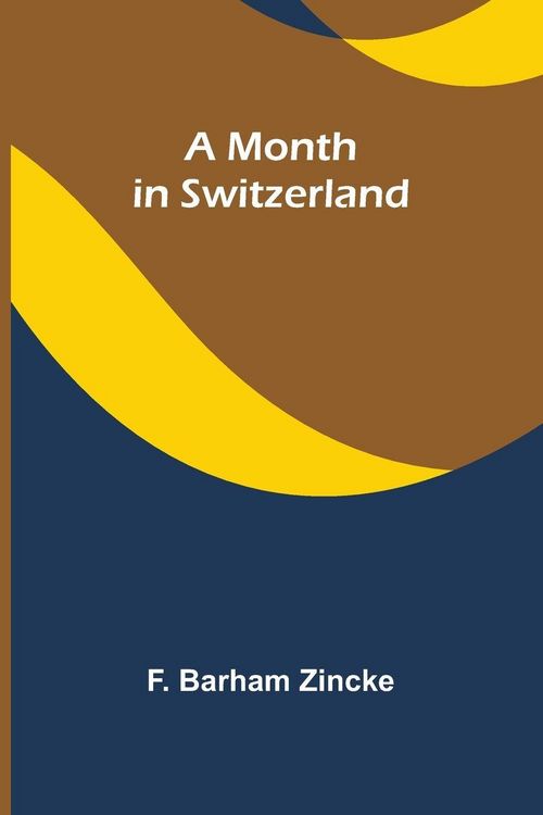Produktbild: A month in Switzerland