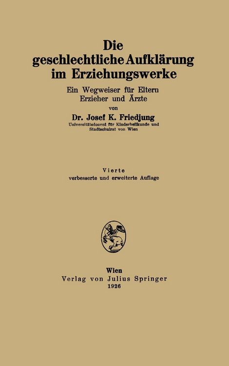 Produktbild: Die geschlechtliche Aufkl&auml;rung im Erziehungswerke