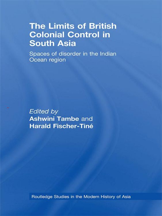 Produktbild: The Limits of British Colonial Control in South Asia