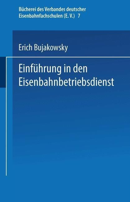 Produktbild: Einf&uuml;hrung in den Eisenbahnbetriebsdienst