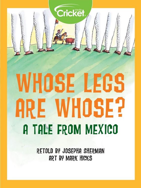 Produktbild: Whose Legs Are Whose? A Tale from Mexico