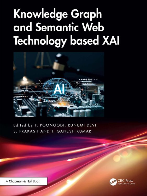 Produktbild: Knowledge Graph and Semantic Web Technology based XAI