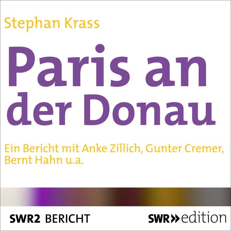 Bild vom Artikel Paris an der Donau vom Autor Stephan Krass