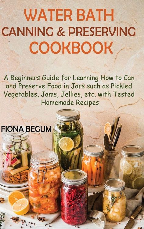 Produktbild: Water Bath Canning and Preserving Cookbook