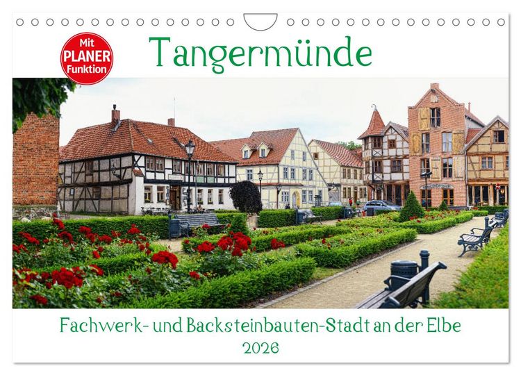 Produktbild: Tangerm&uuml;nde - Fachwerk- und Backsteinbauten-Stadt an der Elbe (Wandkalender 2026 DIN A4 quer), CALVENDO Monatskalender