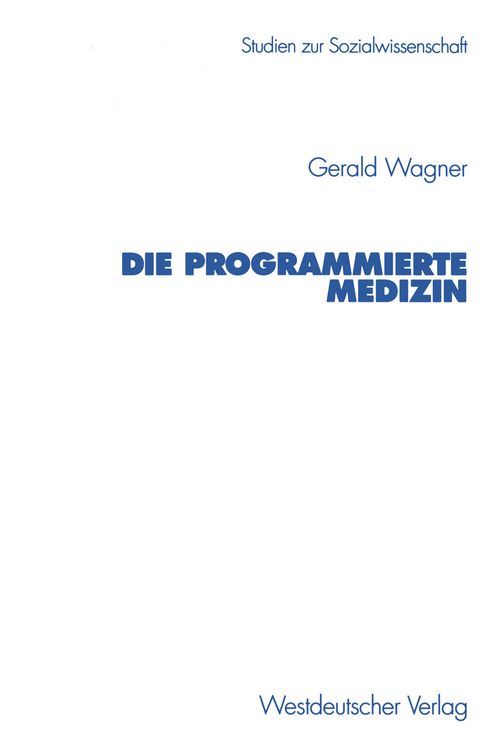 Produktbild: Die programmierte Medizin