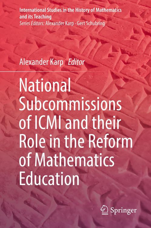 Produktbild: National Subcommissions of ICMI and their Role in the Reform of Mathematics Education