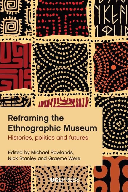 Produktbild: Reframing the Ethnographic Museum