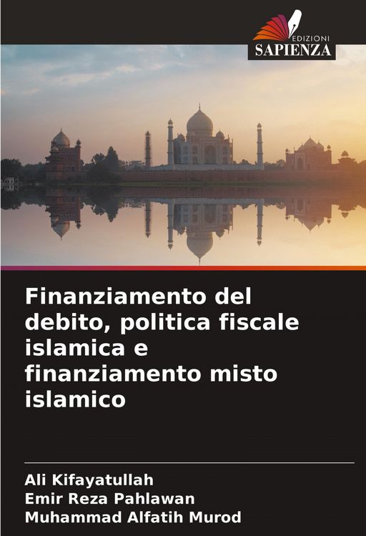 Produktbild: Finanziamento del debito, politica fiscale islamica e finanziamento misto islamico