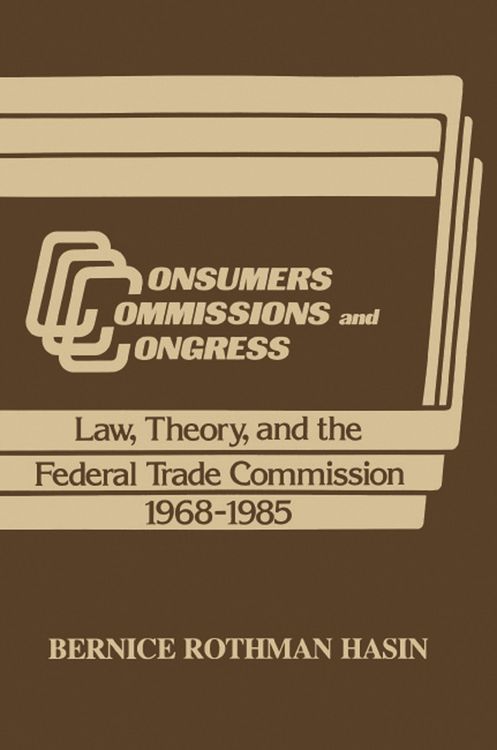 Produktbild: Consumers, Commissions, and Congress