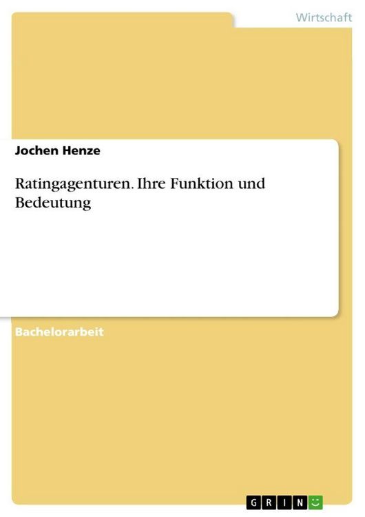 Produktbild: Ratingagenturen. Ihre Funktion und Bedeutung