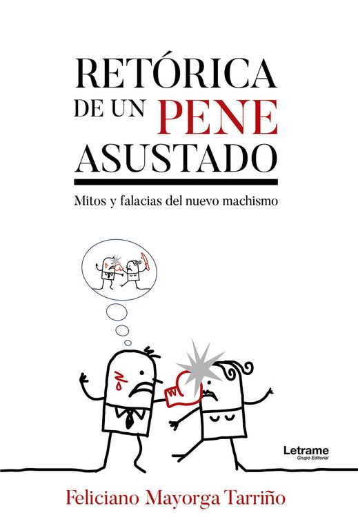 Produktbild: Ret&oacute;rica de un pene asustado