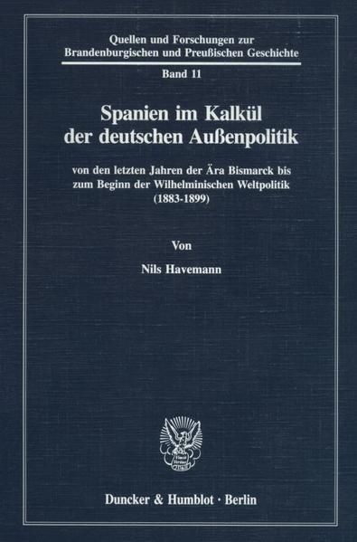 Produktbild: Spanien im Kalk&uuml;l der deutschen Au&szlig;enpolitik