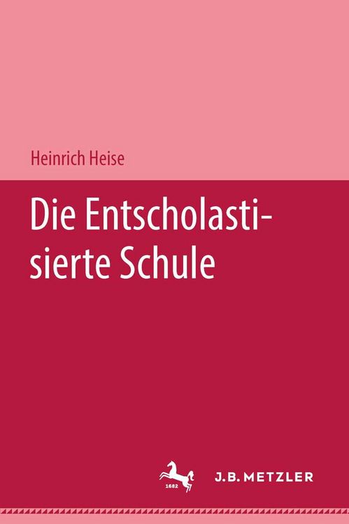 Produktbild: Die entscholastisierte Schule