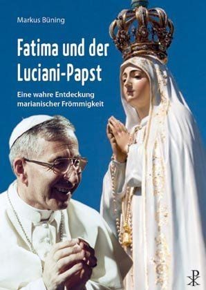 Produktbild: Fatima und der Luciani-Papst