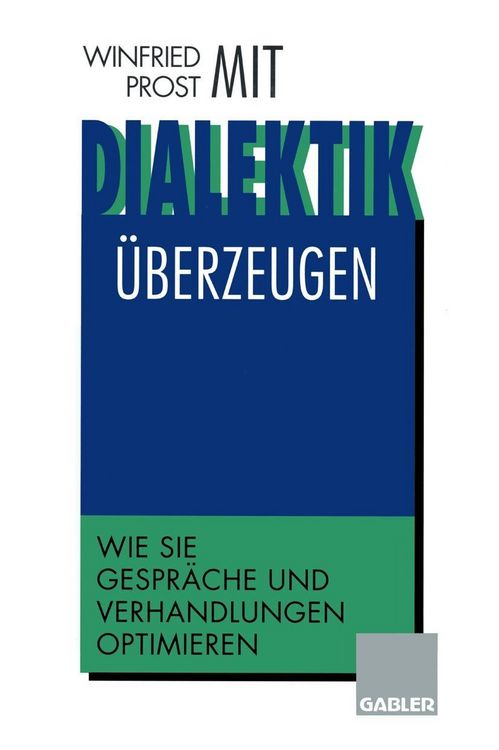 Produktbild: Mit Dialektik &uuml;berzeugen