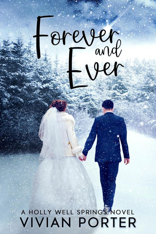Produktbild: Forever and Ever (A Holly Well Springs Novel, #6)