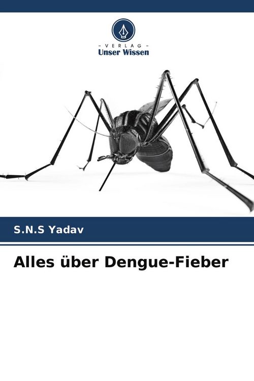 Produktbild: Alles &uuml;ber Dengue-Fieber