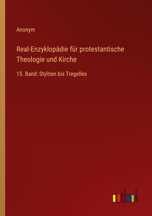 Produktbild: Real-Enzyklop&auml;die f&uuml;r protestantische Theologie und Kirche