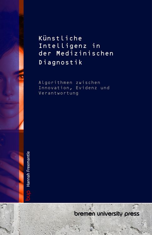 Produktbild: K&uuml;nstliche Intelligenz in der Medizinischen Diagnostik