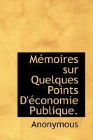 Produktbild: M Moires Sur Quelques Points D' Conomie Publique.