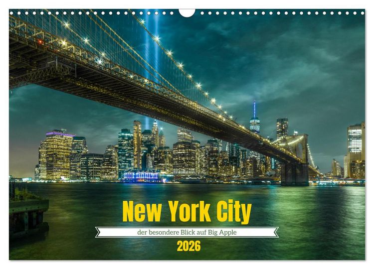 Produktbild: New York City - der besondere Blick auf Big Apple (Wandkalender 2026 DIN A3 quer), CALVENDO Monatskalender