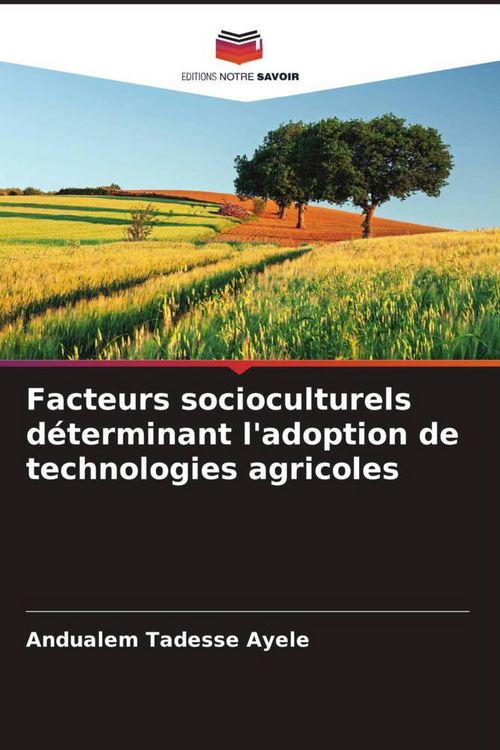 Produktbild: Facteurs socioculturels d&eacute;terminant l'adoption de technologies agricoles