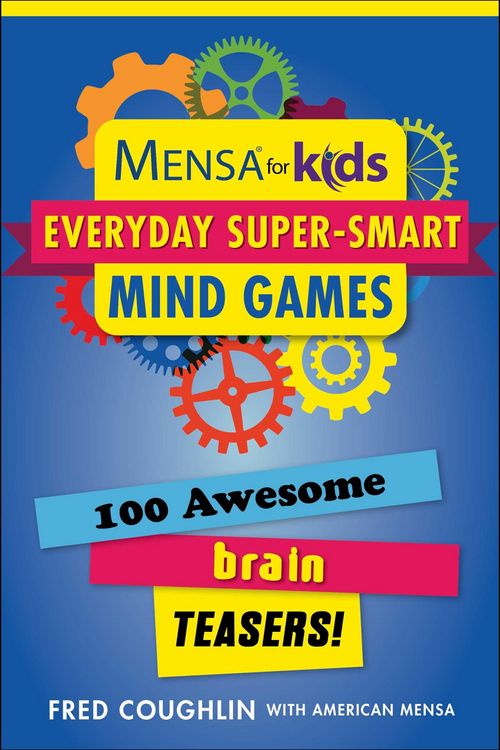 Produktbild: Mensa for Kids: Everyday Super-Smart Mind Games
