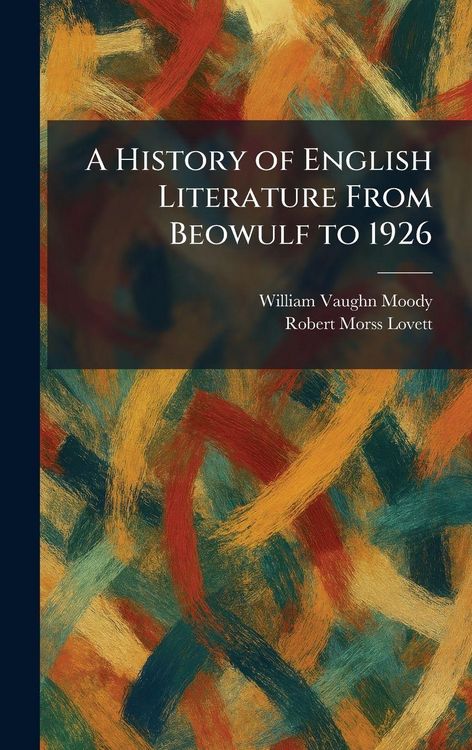 Produktbild: A History of English Literature From Beowulf to 1926