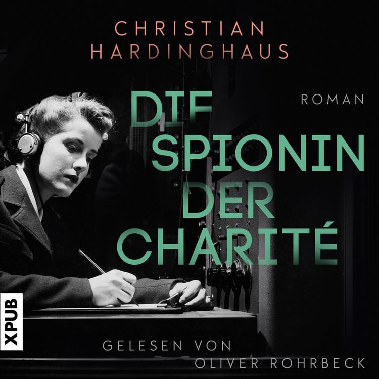 Produktbild: Die Spionin der Charit&eacute;