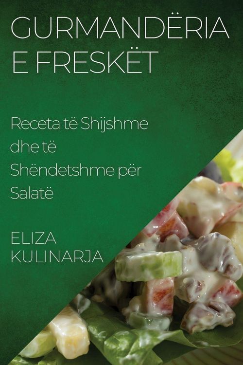 Produktbild: Gurmand&euml;ria e Fresk&euml;t