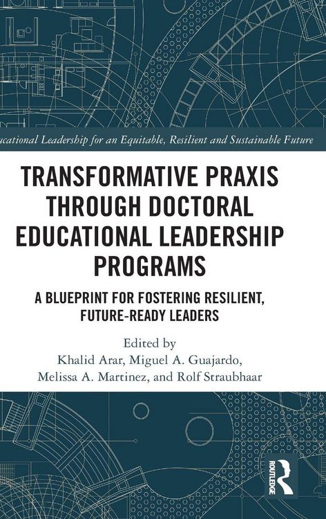 Produktbild: Transformative Praxis through Doctoral Educational Leadership Programs