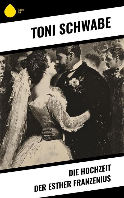 Produktbild: Die Hochzeit der Esther Franzenius